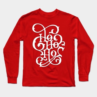 Ho Ho Ho White Long Sleeve T-Shirt